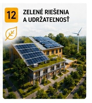 12. Zelené riešenia a udržateľnosť