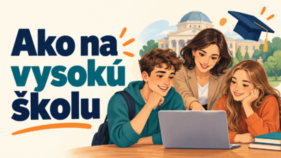 Ako na vysokú školu