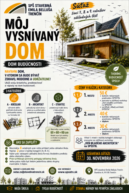 Súťaž - MÔJ VYSNÍVANÝ DOM - DOM BUDÚCNOSTI
